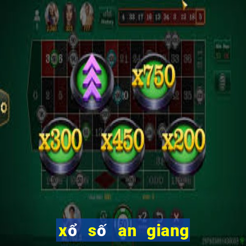 xổ số an giang một tháng