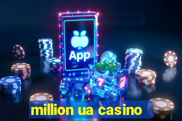 million ua casino