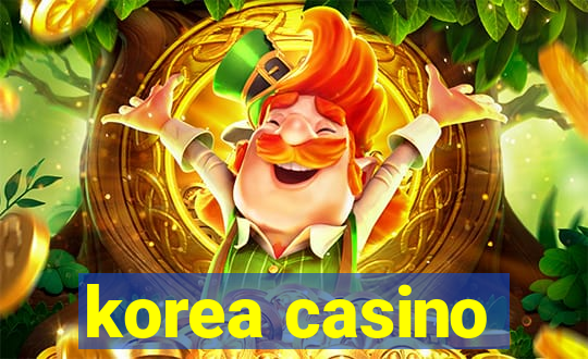 korea casino