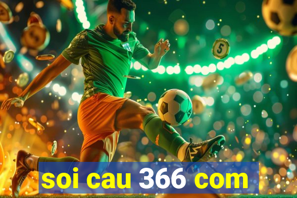 soi cau 366 com