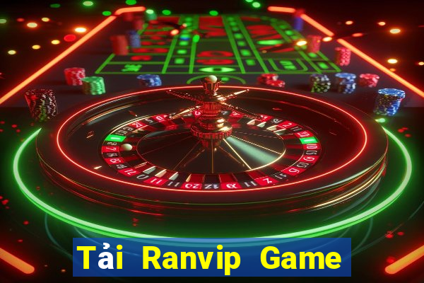 Tải Ranvip Game Bài Slot Đổi Thưởng