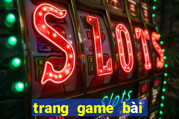 trang game bài quốc tế