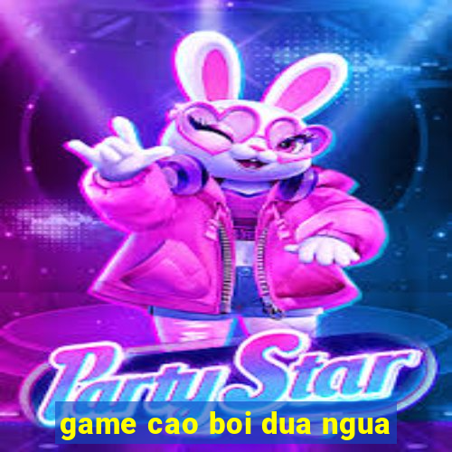 game cao boi dua ngua