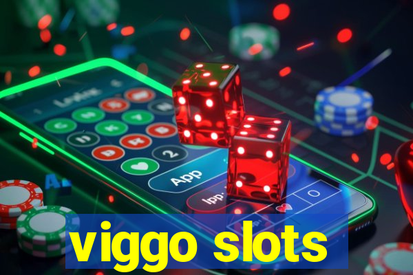 viggo slots