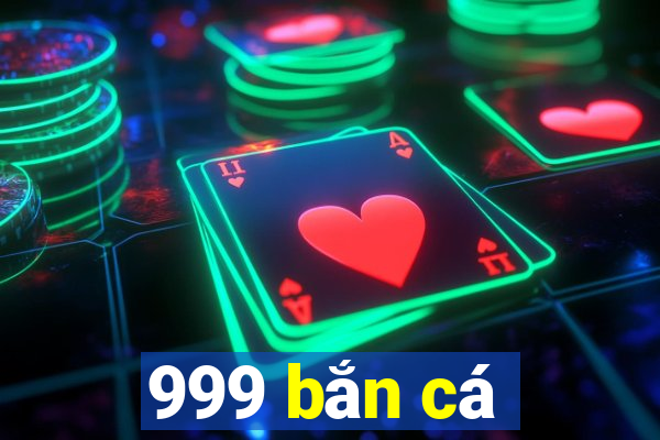 999 bắn cá