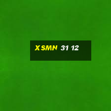 xsmn 31 12