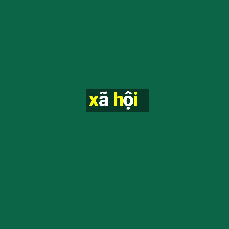 xã hội