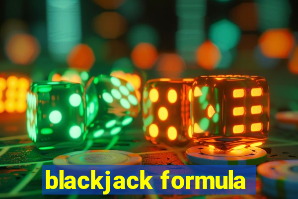 blackjack formula