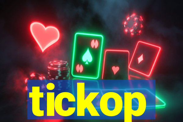 tickop