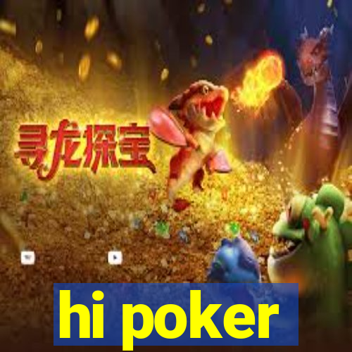 hi poker