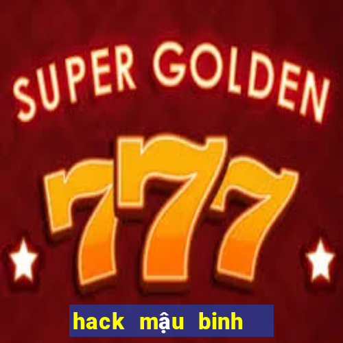 hack mậu binh   binh xập xám