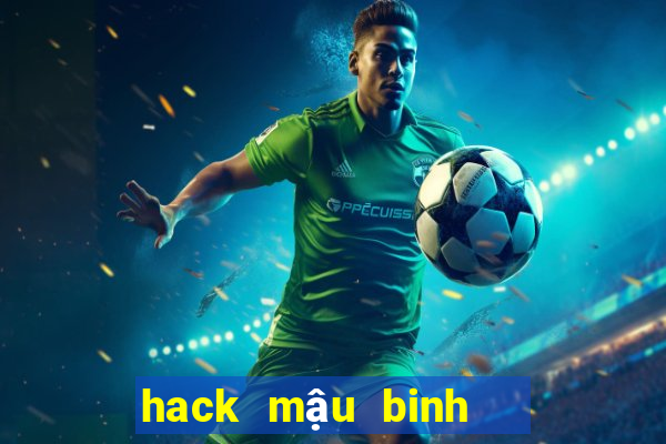 hack mậu binh   binh xập xám