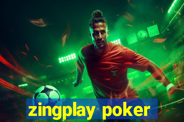 zingplay poker