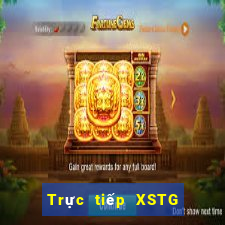 Trực tiếp XSTG thứ Ba