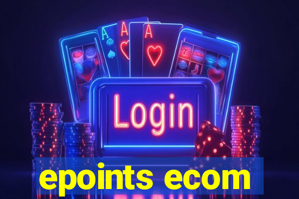 epoints ecom