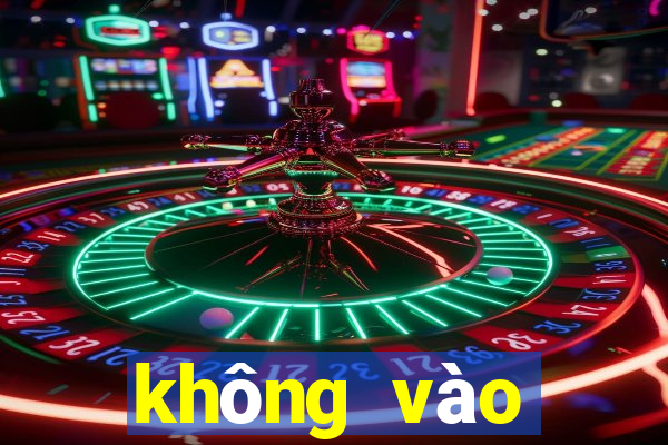 không vào được fun88