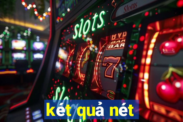 két quả nét