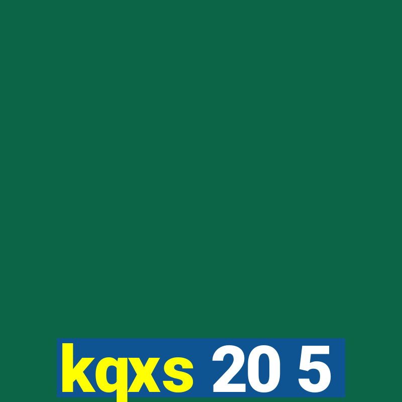 kqxs 20 5