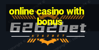 online casino with bonus