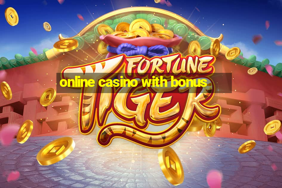 online casino with bonus