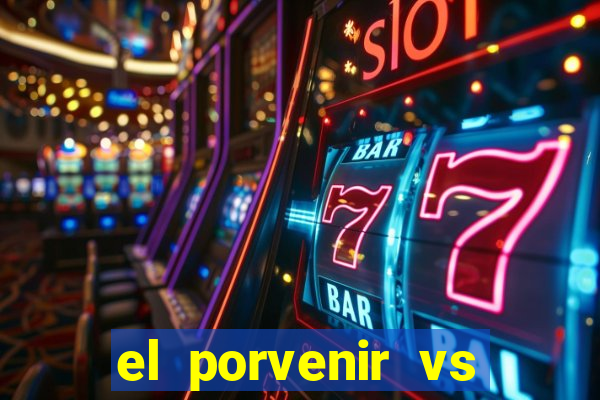 el porvenir vs club lujan