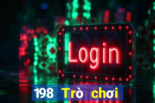 198 Trò chơi Tải về chính thức