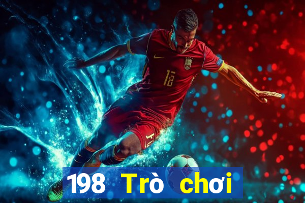 198 Trò chơi Tải về chính thức