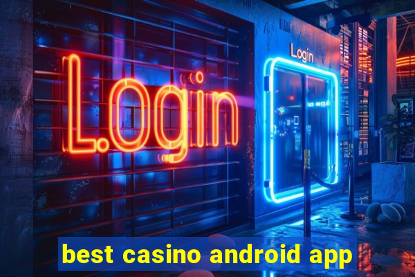 best casino android app