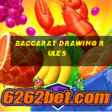 baccarat drawing rules