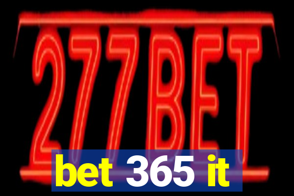 bet 365 it