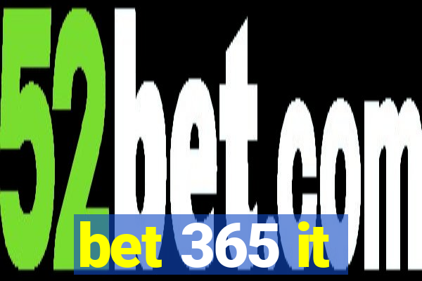 bet 365 it