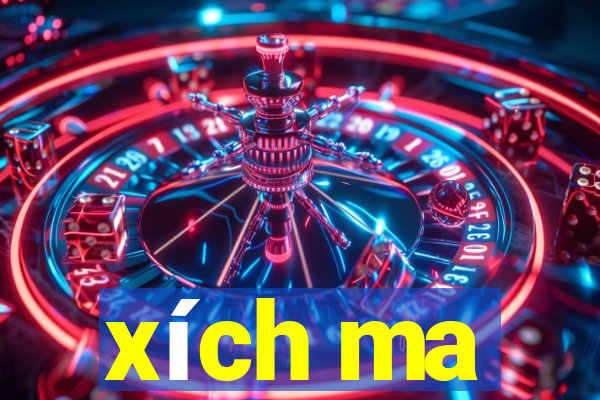 xích ma