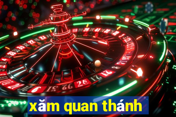 xăm quan thánh