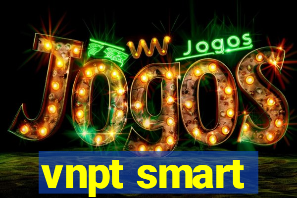 vnpt smart