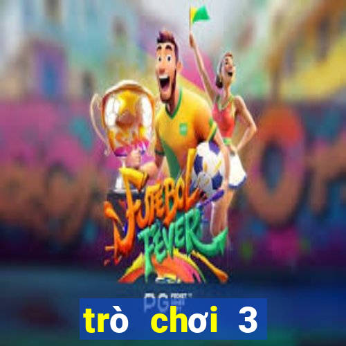 trò chơi 3 người miễn phí