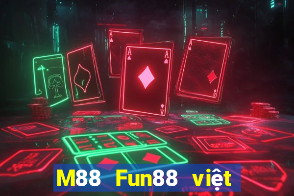 M88 Fun88 việt nam lớn