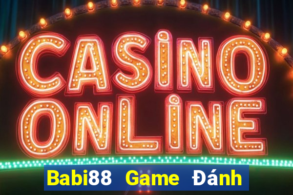 Babi88 Game Đánh Bài Ông Trùm Poker