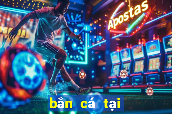 bắn cá tại nha trang