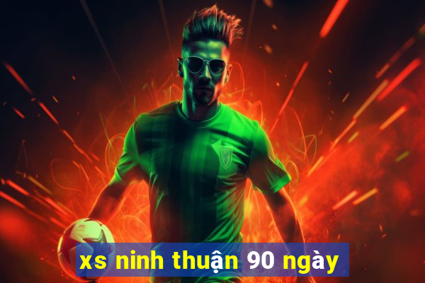 xs ninh thuận 90 ngày