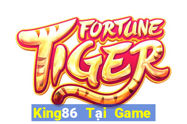 King86 Tại Game Bài Đổi Thưởng Nạp Bằng Sms