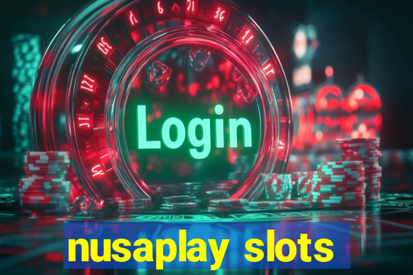 nusaplay slots