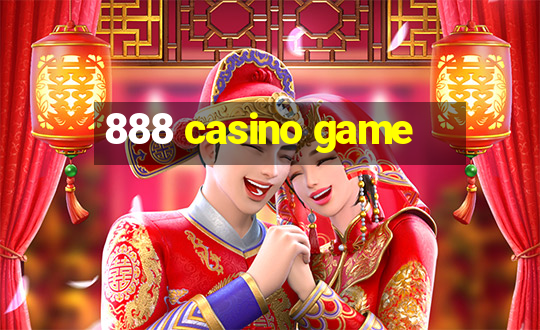 888 casino game