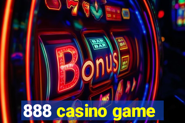 888 casino game