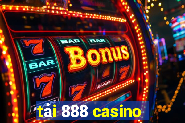 tải 888 casino