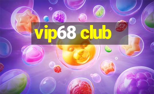 vip68 club