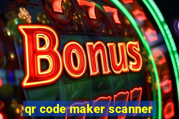 qr code maker scanner