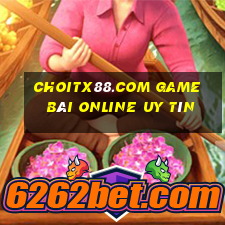 Choitx88.Com Game Bài Online Uy Tín