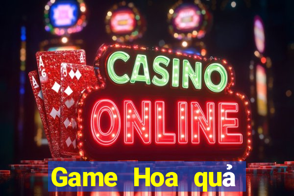 Game Hoa quả nổi giận