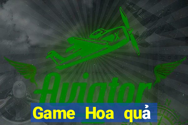 Game Hoa quả nổi giận