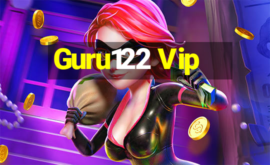 Guru122 Vip